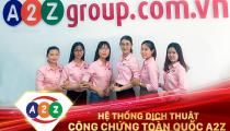 Dịch Tiếng Hán Nôm Chuyên Ngành Tại A2Z Huyện Quỳnh Phụ